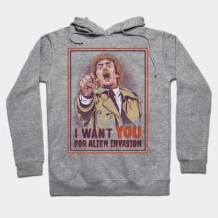 I Want You for Alien Invasion Hoodie